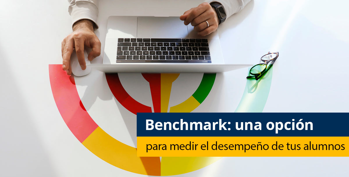 Benchmark para medir el desempeño de tus estudiantes
