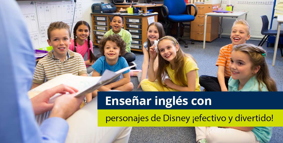 Enseñar inglés con personajes de Disney ¡efectivo y divertido! - Pearson