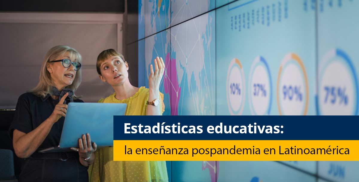 4 estadísticas educativas: la enseñanza pospandemia en Latinoamérica - Pearson