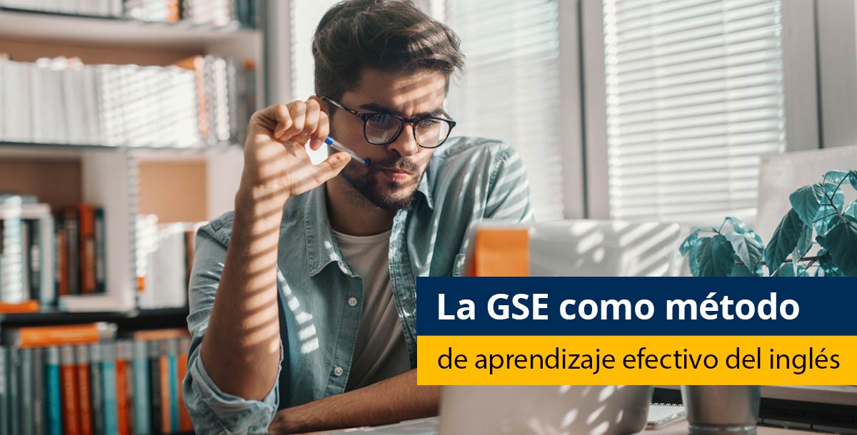 La GSE como método de aprendizaje efectivo del inglés - Pearson