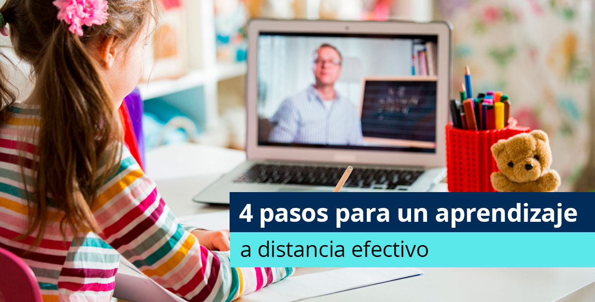 4 pasos para un aprendizaje a distancia efectivo - Pearson
