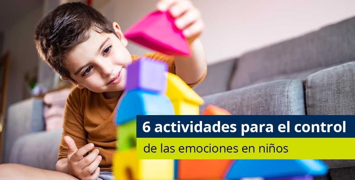 6 actividades para el control de las emociones en niños