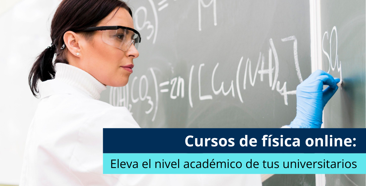 Cursos de física online: Eleva el nivel académico de tus estudiantes - Pearson