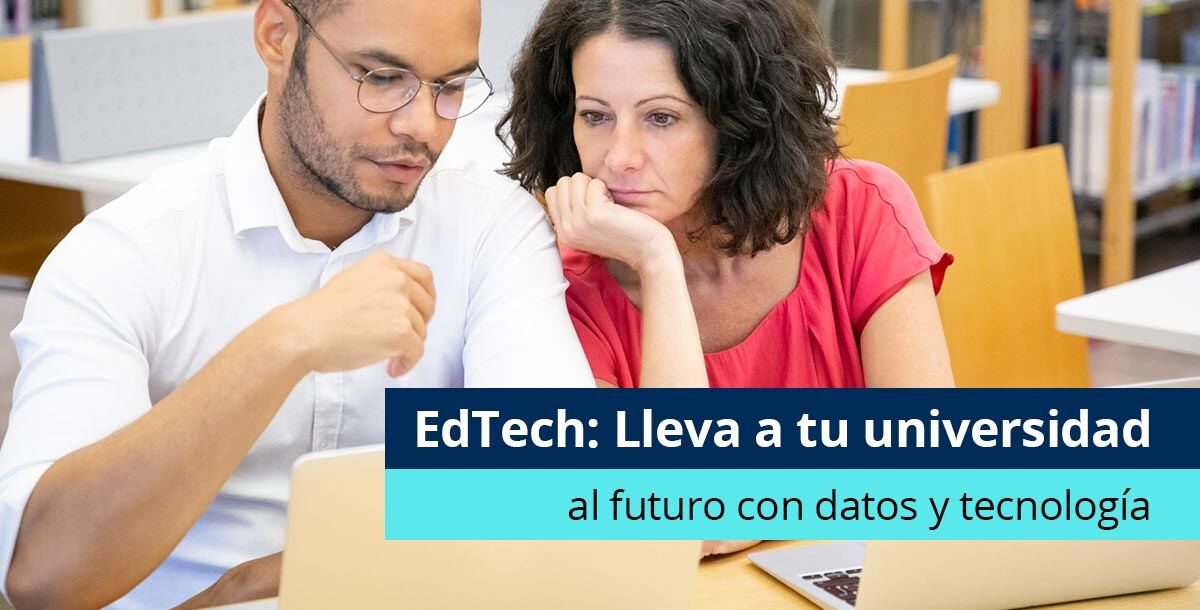 EdTech: Lleva a tu universidad al futuro con datos y tecnología - Pearson
