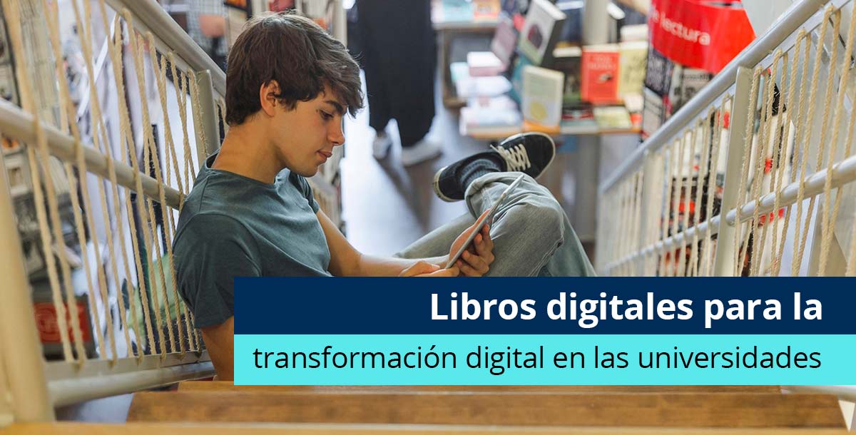 Libros digitales para la transformación digital de las universidades - Pearson