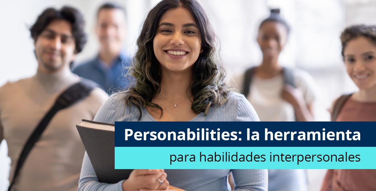 Personabilities: la herramienta para habilidades interpersonales - Pearson